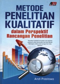 Image of Metode penelitian kualitatif dalam perspektif rancangan penelitian