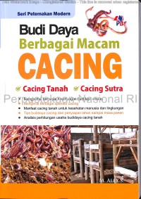 Image of Budi daya berbagai macam Cacing : Cacing Tanah, Cacing Sutra