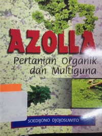 Image of Azollla : Pertanian Organik dan Multiguna