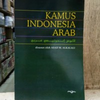 Image of Kamus indonesia Arab Asad M. Alkalali