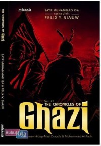 Image of Seri Pertama The Chronicles of Ghazi: The Rise of Ottomans
